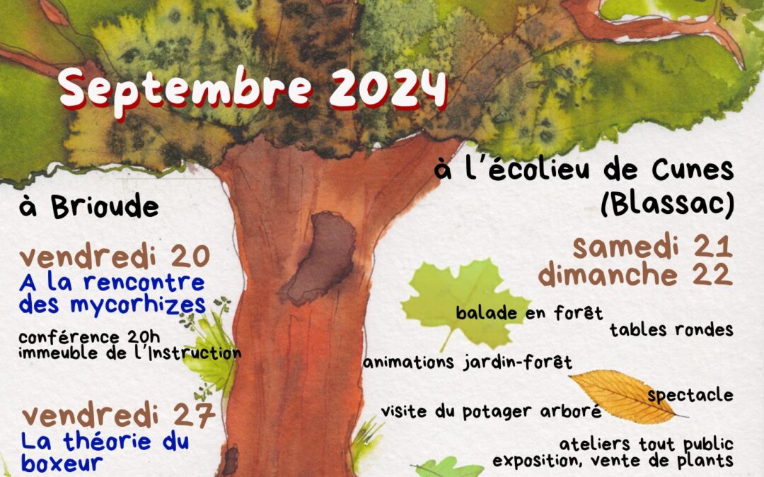 Et voici l’affiche et le programme de La FAITES des arbres